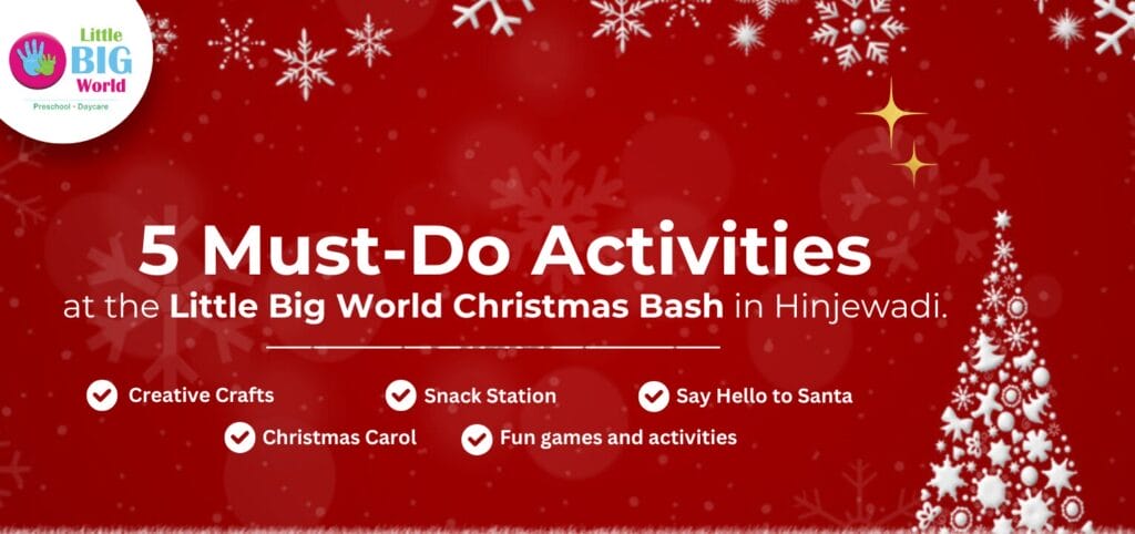 🎄5 Must-Do Activities at the Little Big World Christmas Bash in Hinjewadi.🎅